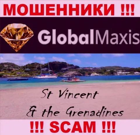 Компания GlobalMaxis - это интернет-лохотронщики, находятся на территории Сент-Винсент и Гренадины, а это оффшорная зона