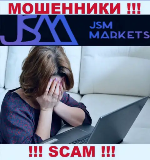 Забрать обратно вклады из компании JSM Markets еще можно попробовать, обращайтесь, Вам подскажут, как быть