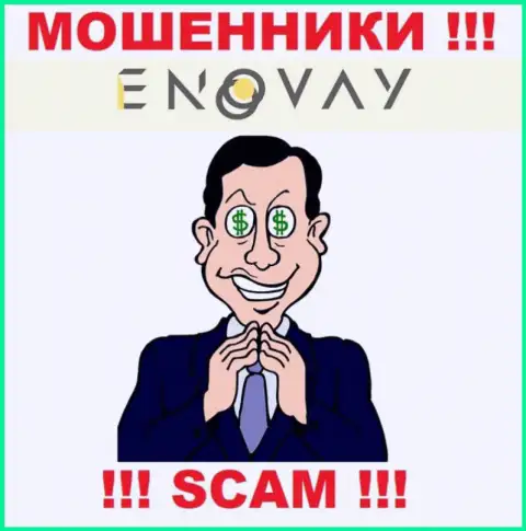 ЭноВей Ком - это сто пудов обманщики, работают без лицензии и регулирующего органа