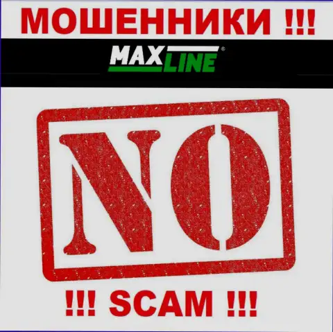 Жулики Max Line действуют незаконно, поскольку не имеют лицензии на осуществление деятельности !