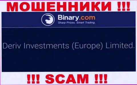 Deriv Investments (Europe) Limited - это организация, являющаяся юридическим лицом Бинари Ком