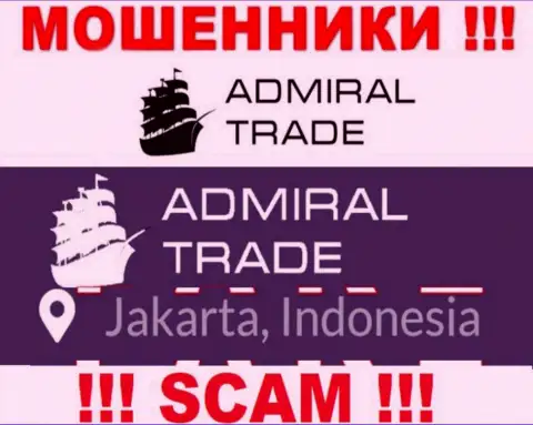Jakarta, Indonesia - здесь, в офшоре, зарегистрированы интернет-лохотронщики Адмирал Трейд