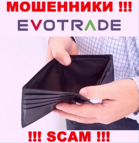 Не верьте в обещания заработать с интернет мошенниками EvoTrade - это замануха для доверчивых людей