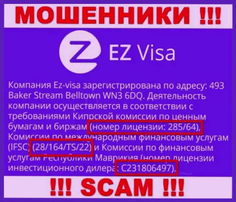 Несмотря на предоставленную на сервисе компании лицензию, EZ Visa верить им не надо - оставляют без денег