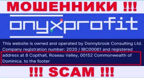 8 Copthall, Roseau Valley, 00152 Commonwealth of Dominica - это оффшорный адрес регистрации Onyx Profit, откуда МОШЕННИКИ оставляют без денег людей