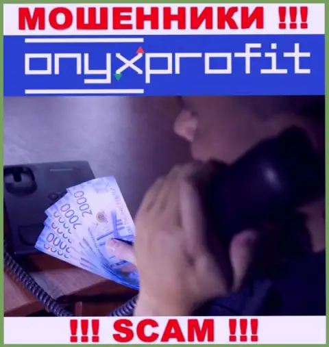 Вас намерены слить internet-мошенники из организации OnyxProfit - БУДЬТЕ КРАЙНЕ ОСТОРОЖНЫ
