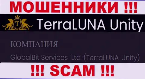 Мошенники TerraLunaUnity не скрыли свое юр лицо это GlobalBit Services