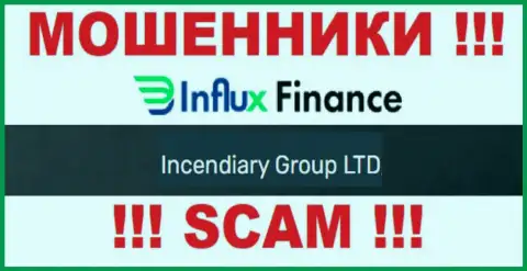 На сайте InFluxFinance мошенники указали, что ими управляет Incendiary Group LTD