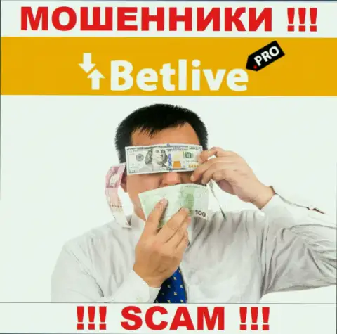 BetLive орудуют нелегально - у указанных интернет-мошенников не имеется регулятора и лицензии, будьте очень бдительны !!!