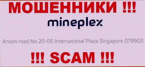 Mine Plex - это МОШЕННИКИ, спрятались в оффшорной зоне по адресу: 10 Ансон Роад № 20-05 Интернейшнл Плаза Сингапур 079903