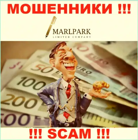 Не думайте, что с брокерской компанией Marlpark Limited Company реально хоть чуть-чуть приумножить депо - вас надувают !!!