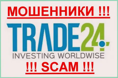 Trade24 - МОШЕННИКИ !!!